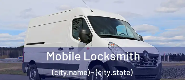 Mobile Locksmith (city.name) - (city.state)